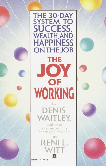 The Joy of Working