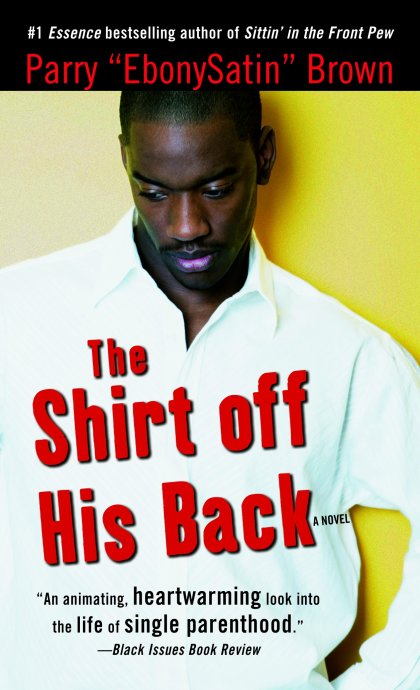 The Shirt off His Back