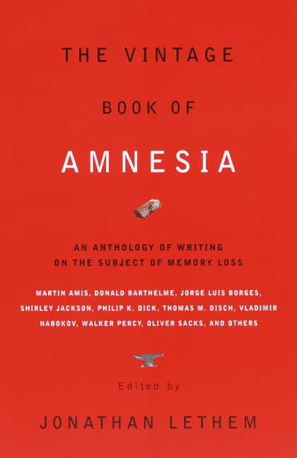 The Vintage Book of Amnesia