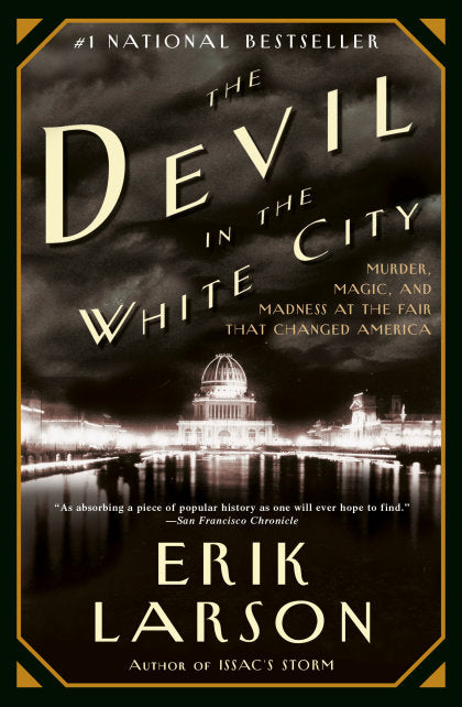 The Devil in the White City