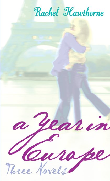 A Year In Europe: Three Novels