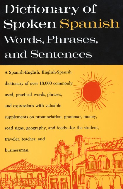 Dictionary of Spoken Spanish