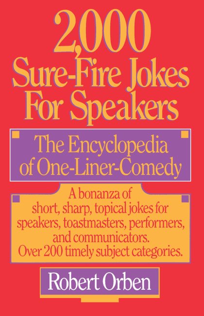 2,000 Sure-Fire Jokes for Speakers