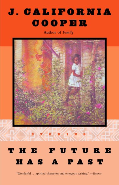 The Future Has a Past