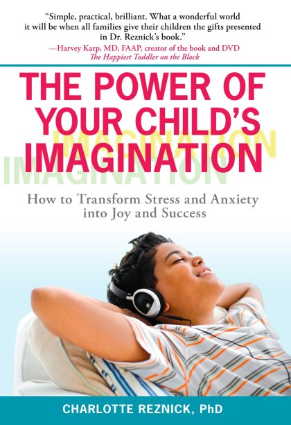 The Power of Your Child's Imagination