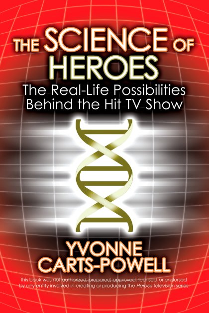 The Science of Heroes