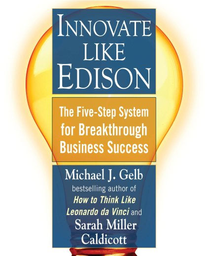 Innovate Like Edison