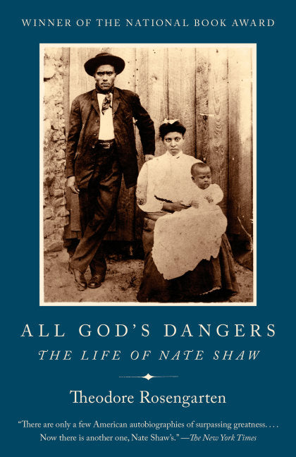 All God's Dangers (National Book Award Winner)