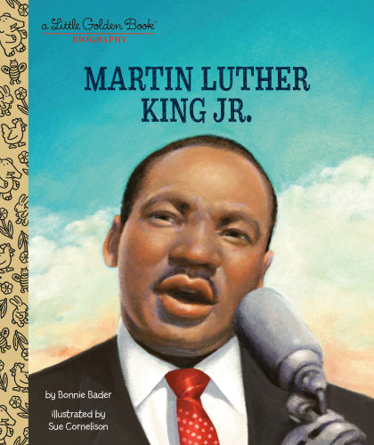 Martin Luther King Jr.: A Little Golden Book Biography