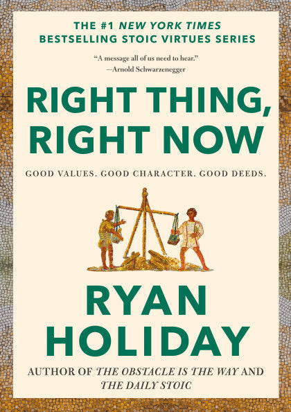Right Thing, Right Now