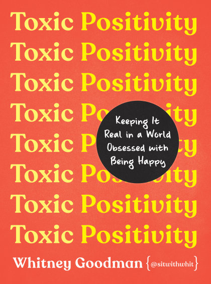 Toxic Positivity