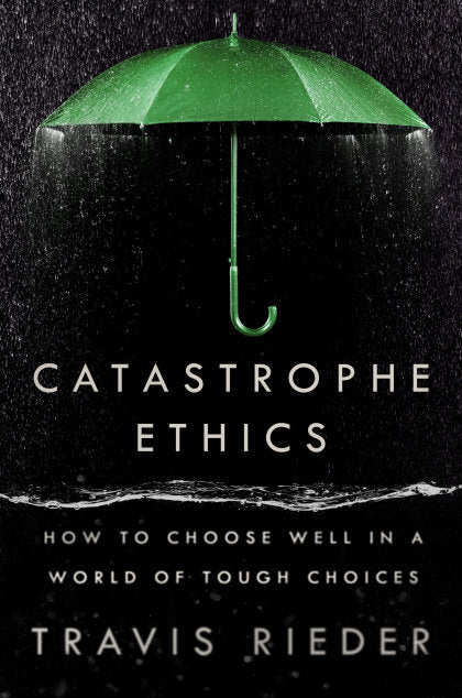 Catastrophe Ethics