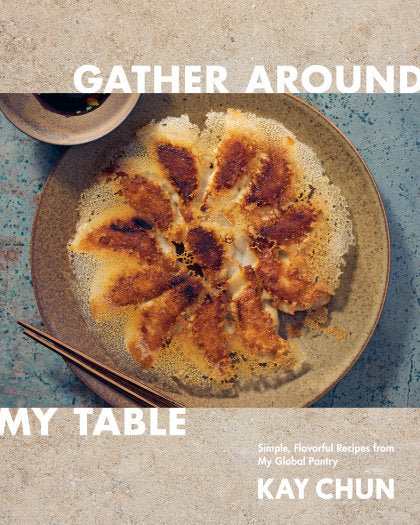 Gather Around My Table
