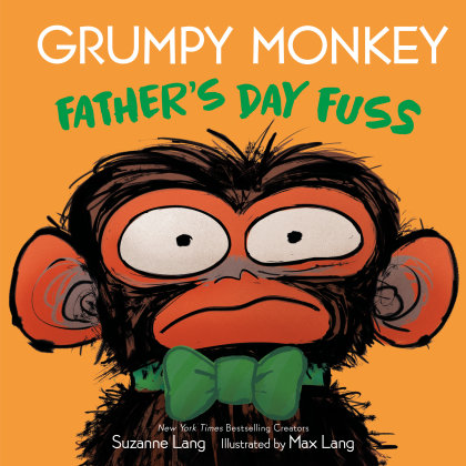Grumpy Monkey Father's Day Fuss