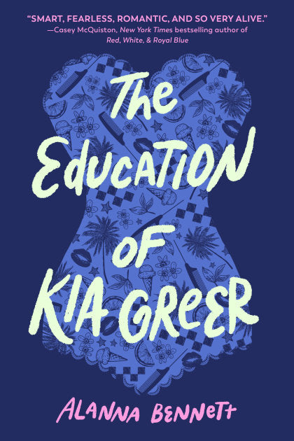 The Education of Kia Greer