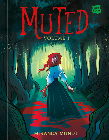Muted: Volume 1 [A Graphic Novel]