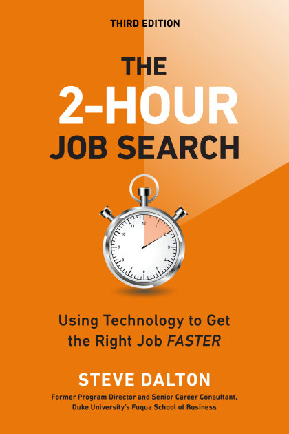 The 2-Hour Job Search, Third Edition