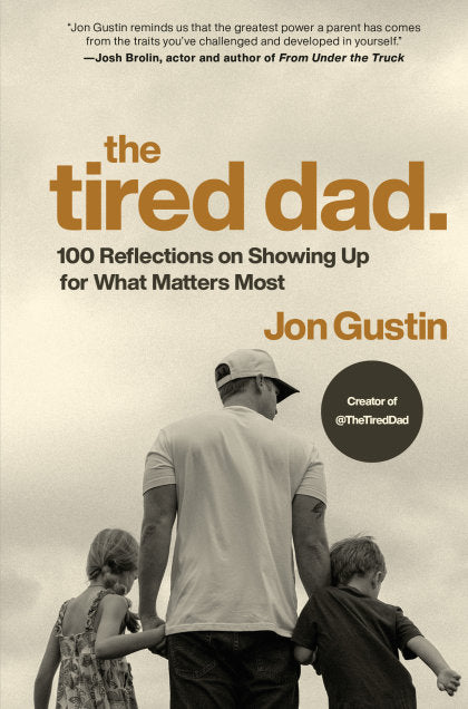 The Tired Dad.