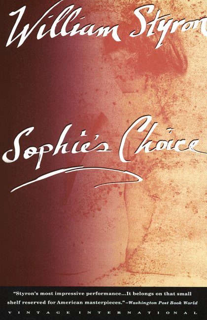 Sophie's Choice (National Book Award Winner)
