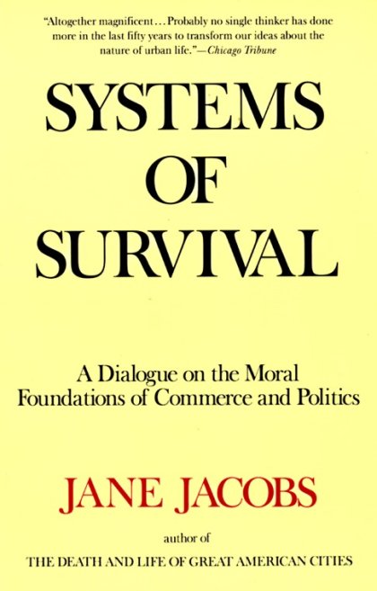 Systems of Survival