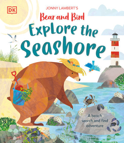 Jonny Lambertâ€™s Bear and Bird Explore the Seashore