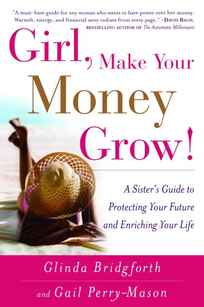 Girl, Make Your Money Grow!