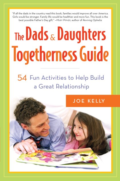 The Dads & Daughters Togetherness Guide
