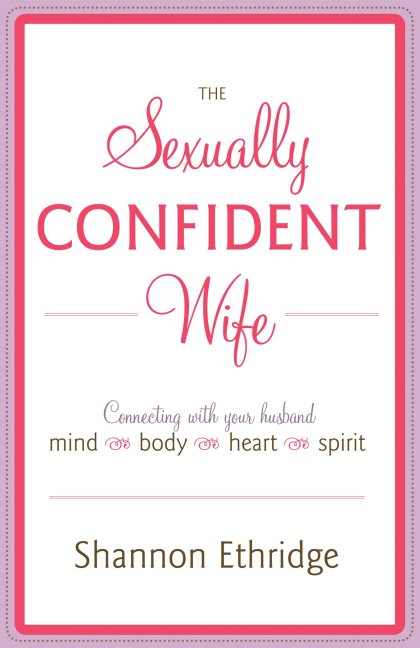 The Sexually Confident Wife