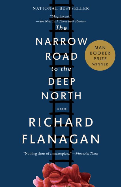 The Narrow Road to the Deep North (Man Booker Prize Winner)