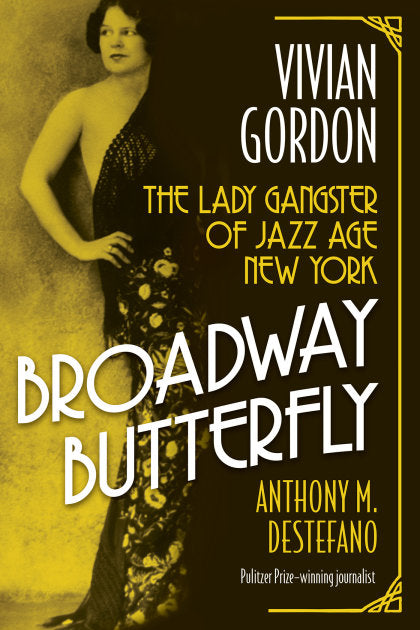 Broadway Butterfly: Vivian Gordon