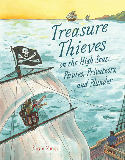 Treasure Thieves on the High Seas