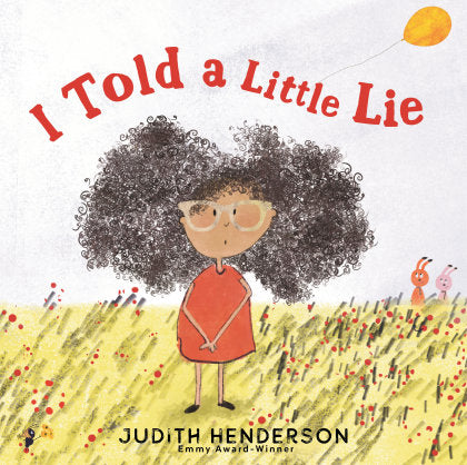 I Told a Little Lie