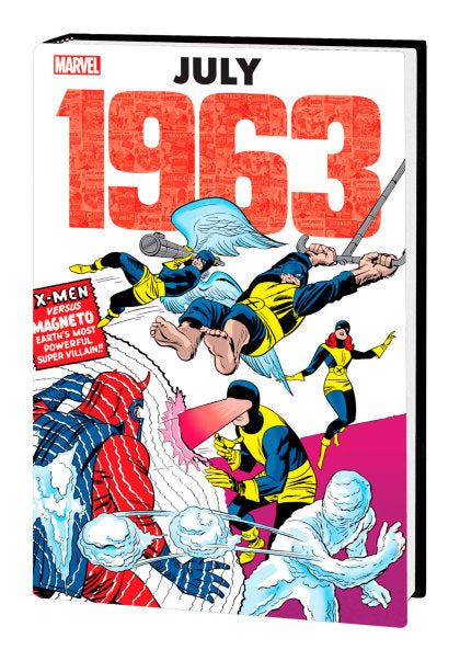 MARVEL: JULY 1963 OMNIBUS