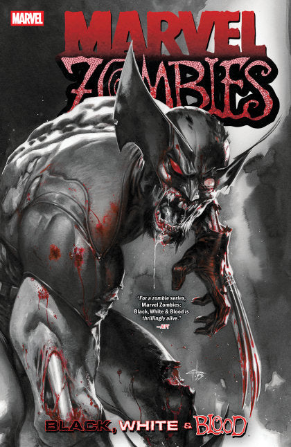 MARVEL ZOMBIES: BLACK, WHITE & BLOOD