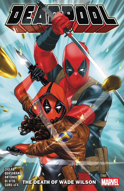 DEADPOOL BY CODY ZIGLAR VOL. 2: THE DEATH OF WADE WILSON