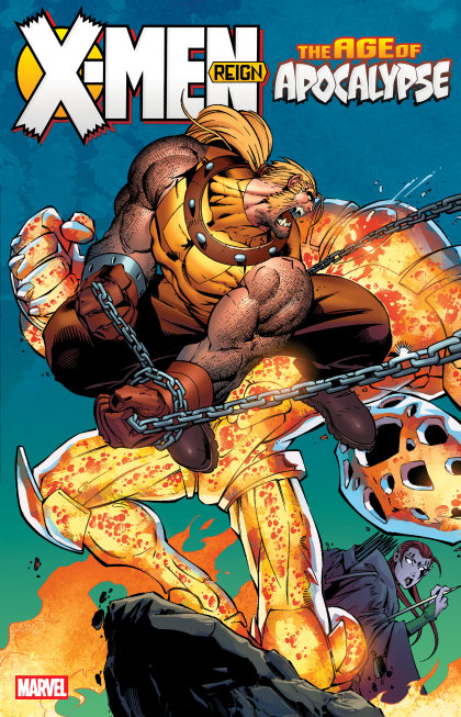 X-MEN: AGE OF APOCALYPSE VOL. 2 - REIGN [NEW PRINTING]