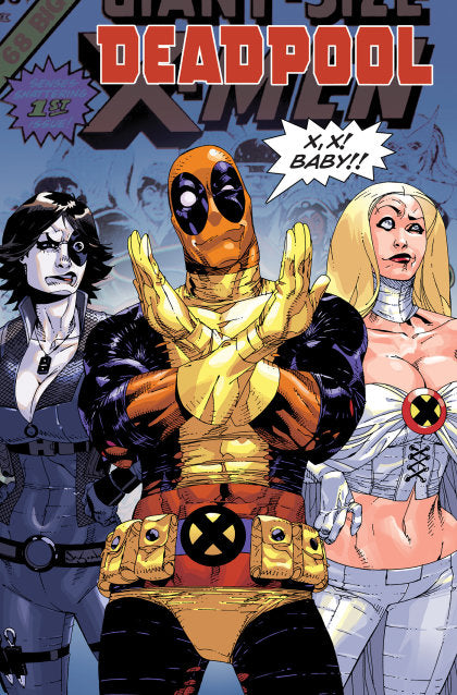 Deadpool Modern Era Epic Collection: X X Baby