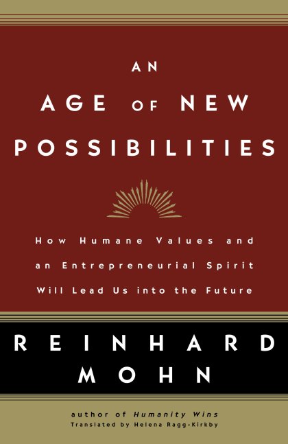 An Age of New Possibilities