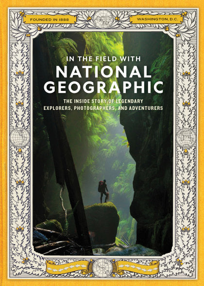 In the Field With National Geographic