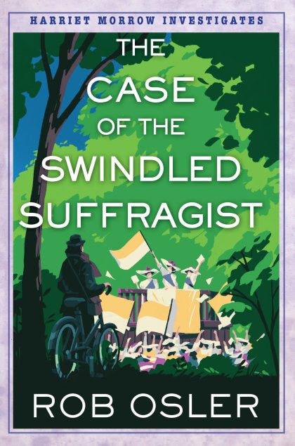 The Case of the Swindled Suffragist