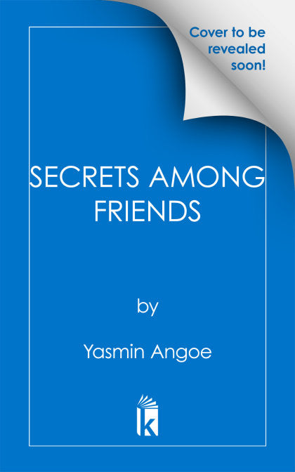 Secrets Among Friends