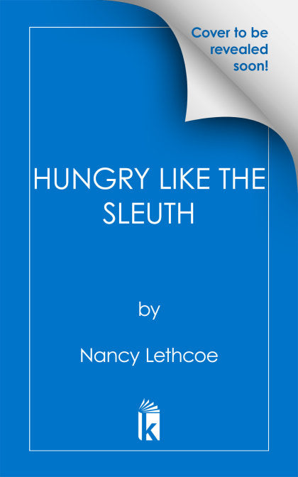Hungry Like The Sleuth