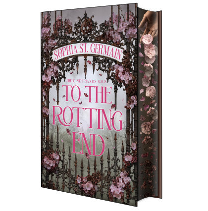 To the Rotting End: Deluxe Limited Edition
