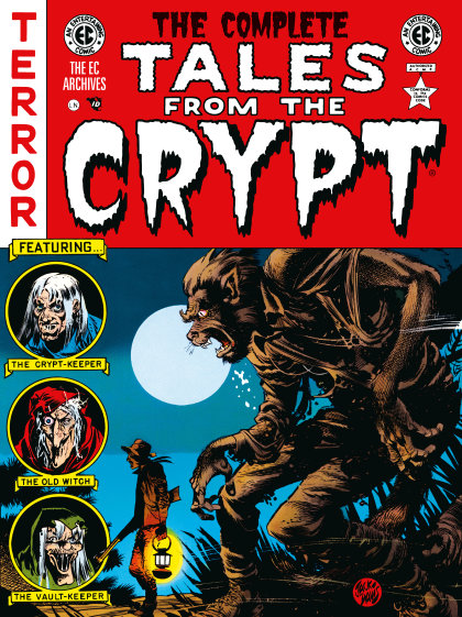 The Complete Tales from the Crypt Archive