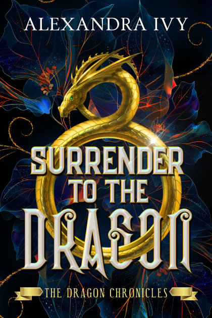 Surrender to the Dragon