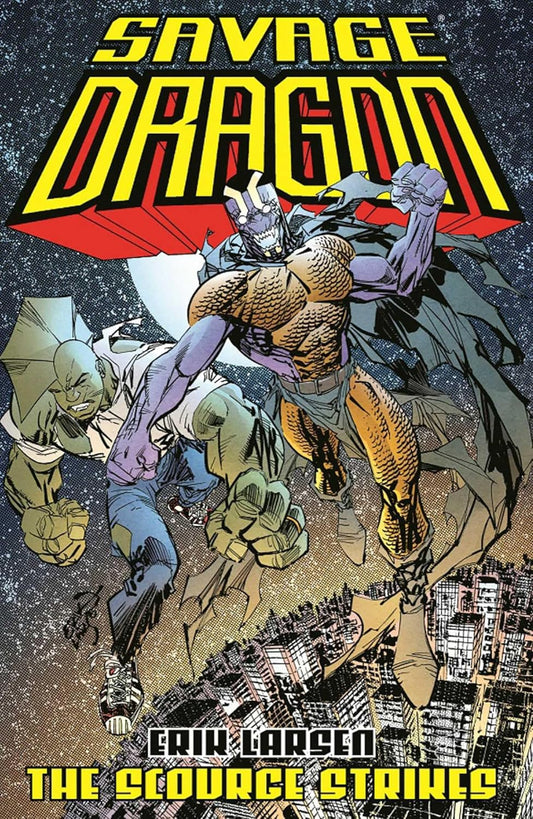 SAVAGE DRAGON: SCOURGE STRIKES
