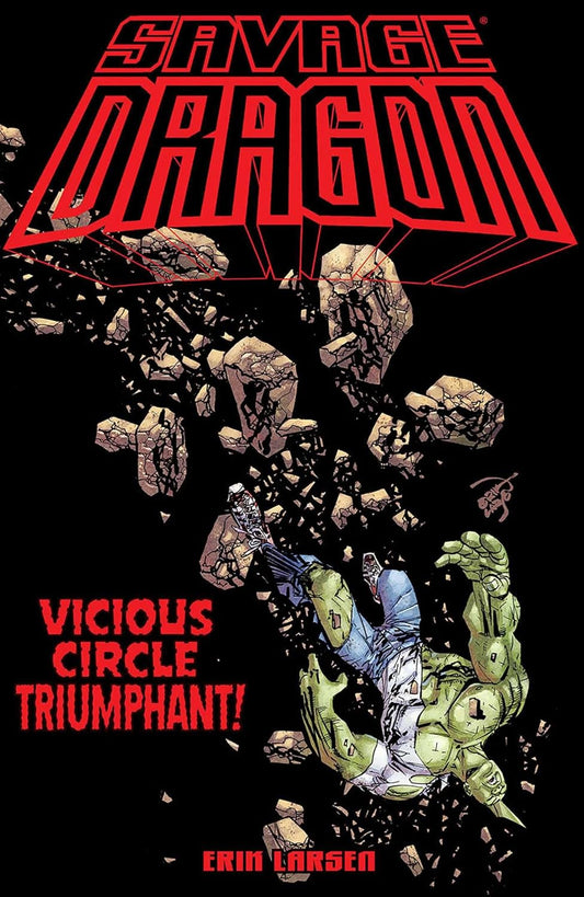 SAVAGE DRAGON:VICIOUS CIRCLE TRIUMPHANT