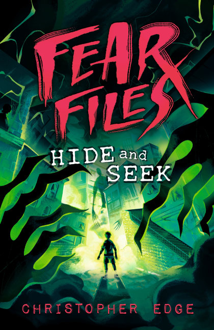 Fear Files: Hide and Seek