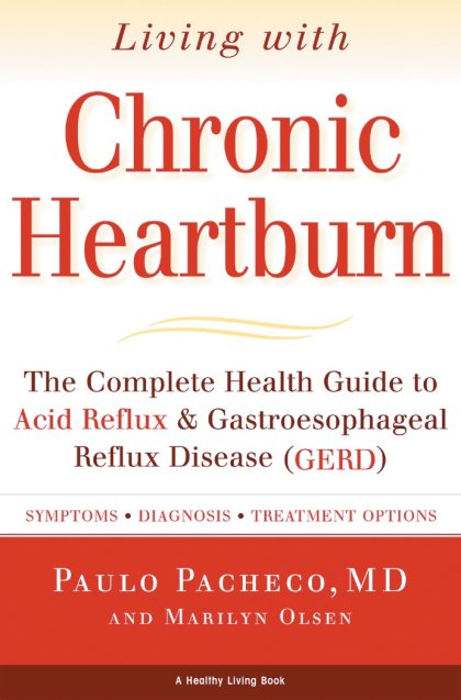 Living With Chronic Heartburn