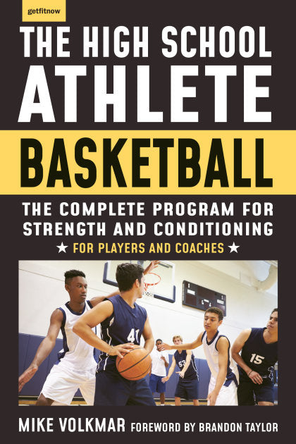 The High School Athlete: Basketball